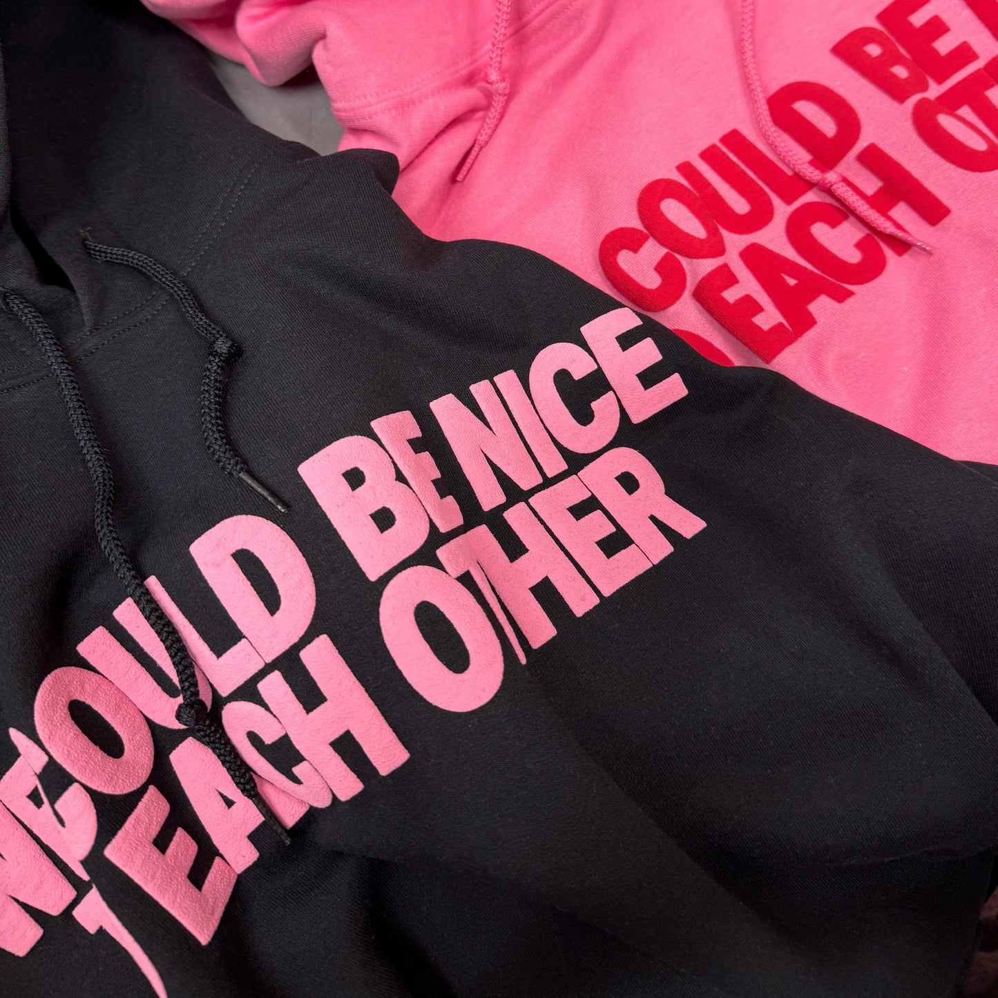 Nice to Each Other Hoodie