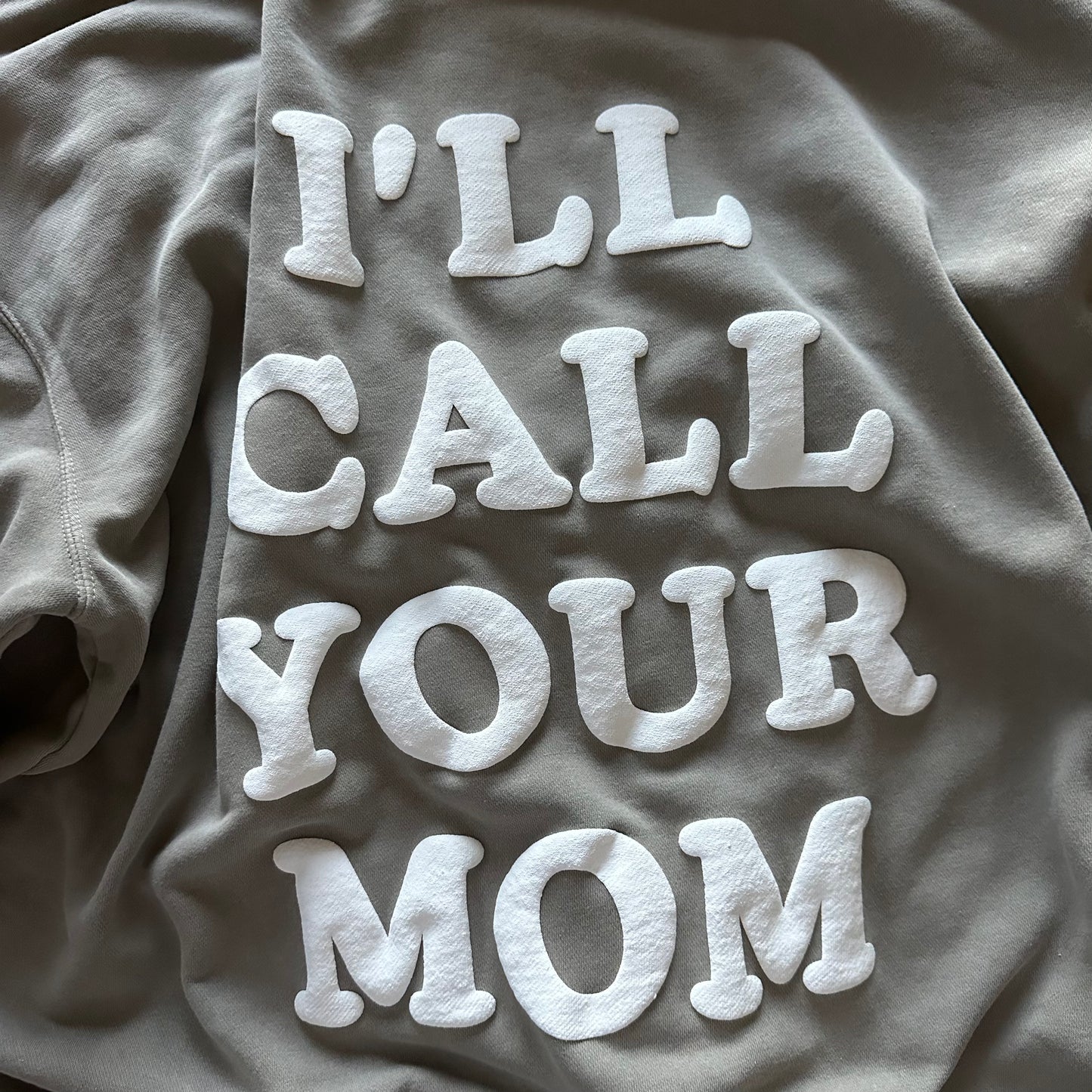 Call Your Mom Hoodie