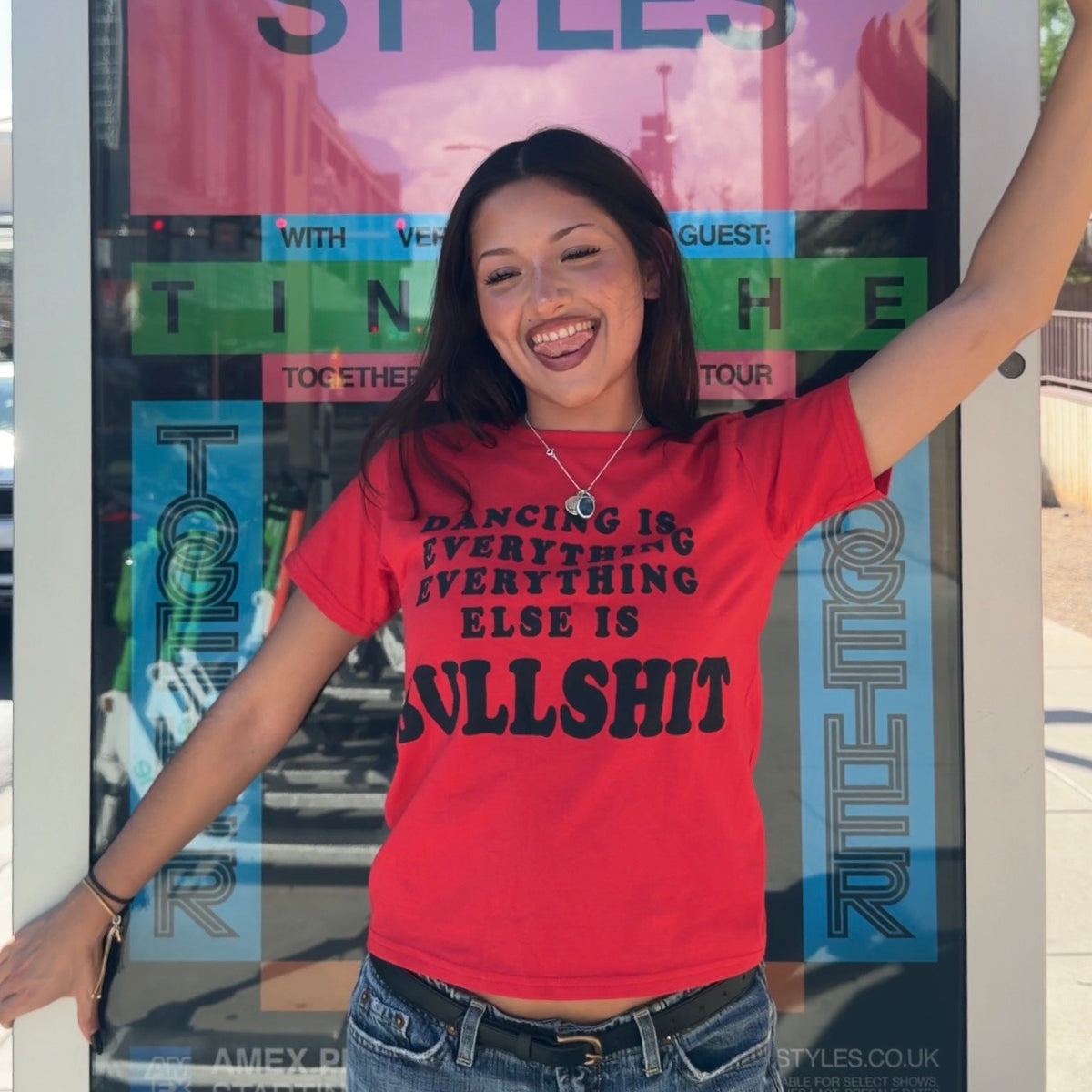 Dancing is Everything Tee